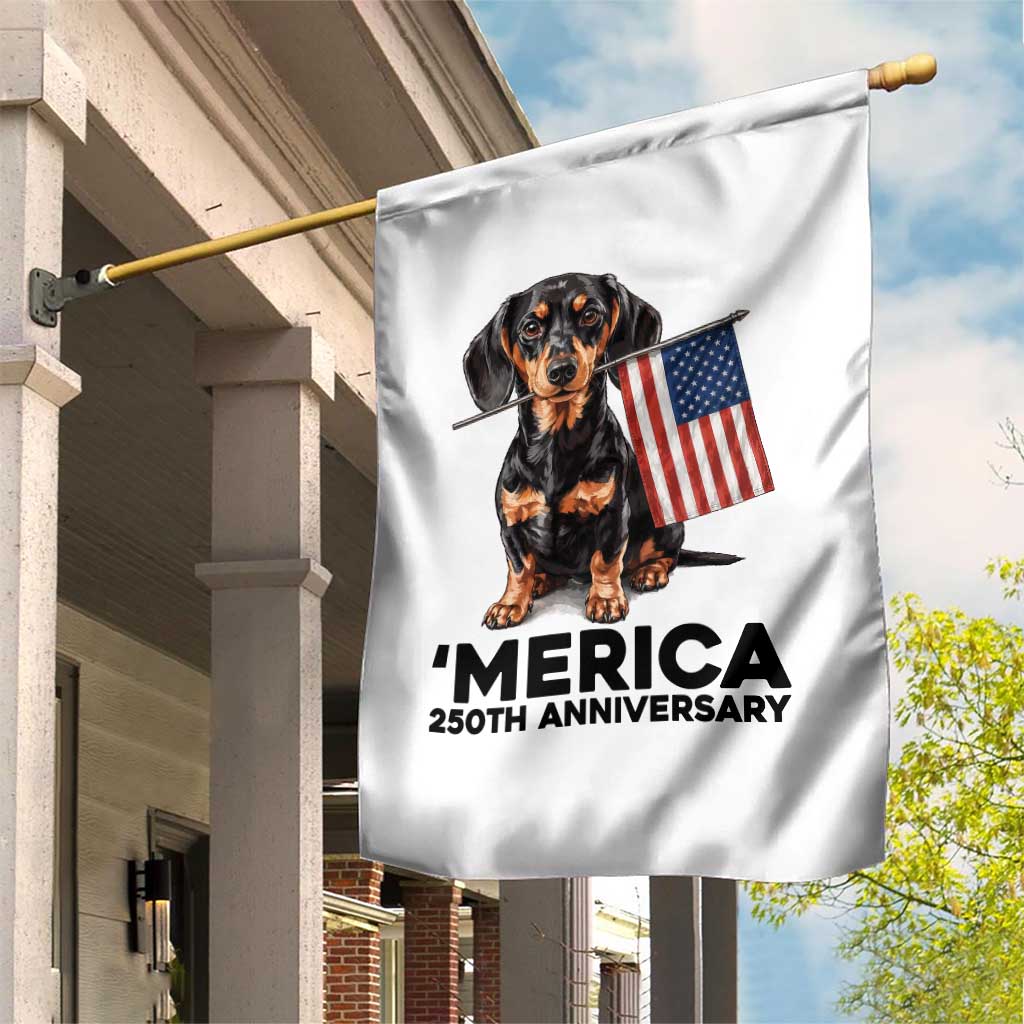 Merica Dachshund Lover Garden Flag 250th Anniversary Gift