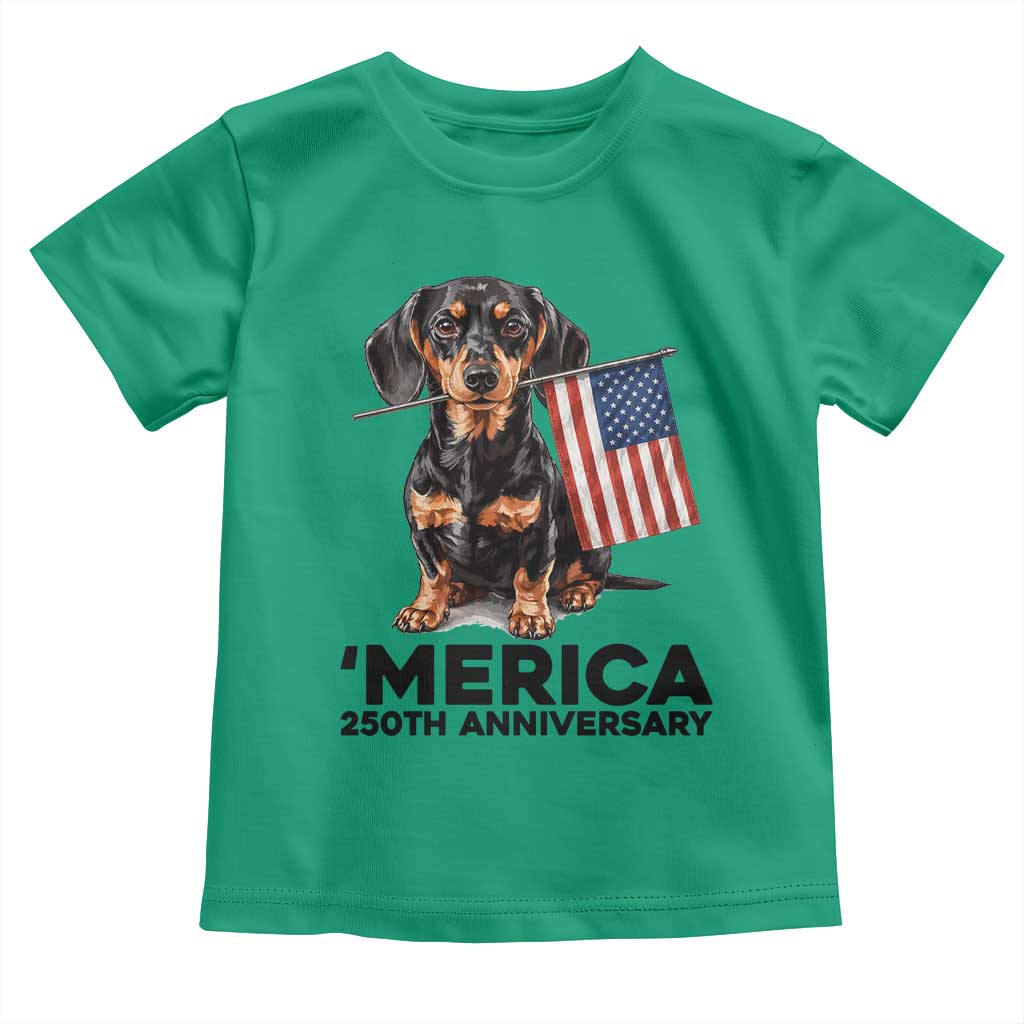 Merica Dachshund Lover Toddler T Shirt 250th Anniversary Gift