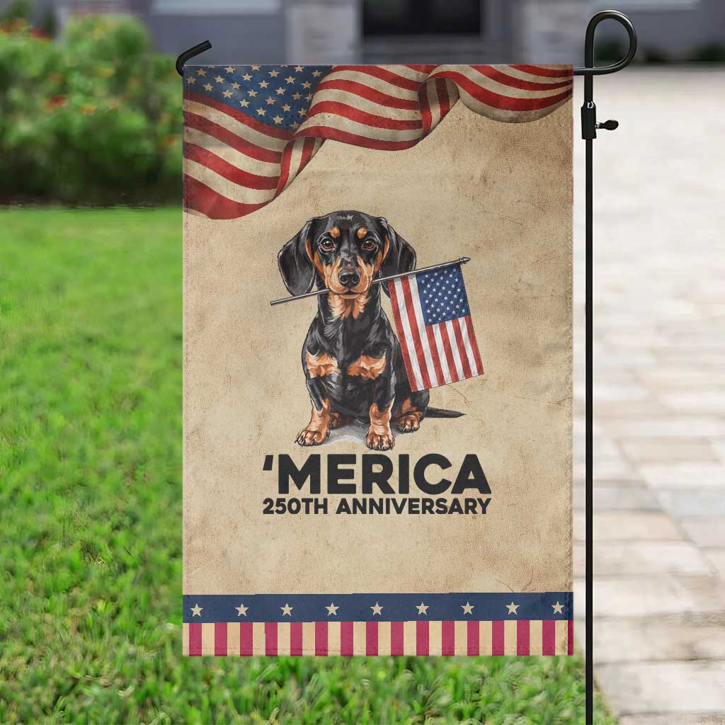 Merica Dachshund Lover Patriotic Garden Flag 250th Anniversary Gift