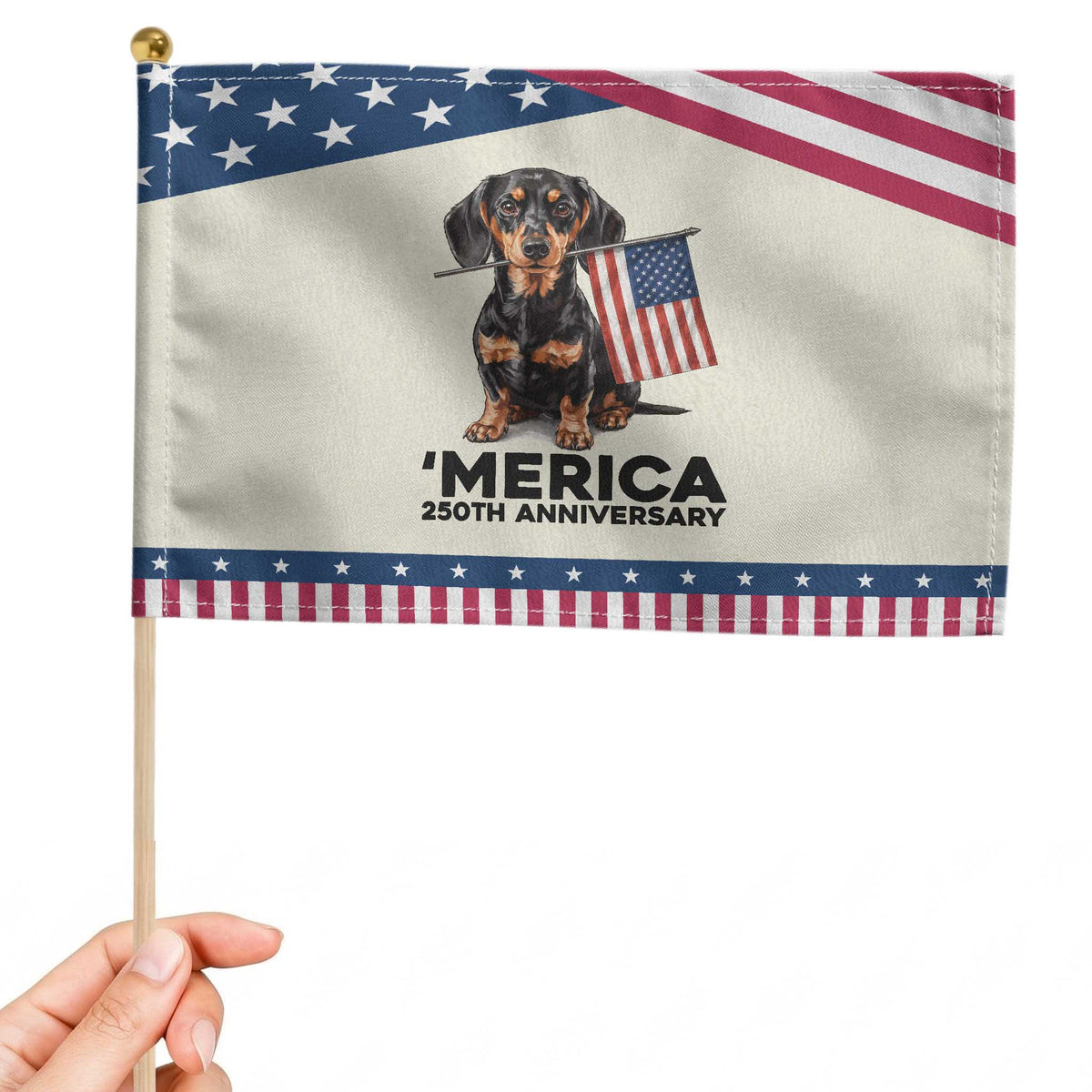 Merica Dachshund Lover Patriotic Handheld Flag 250th Anniversary Gift