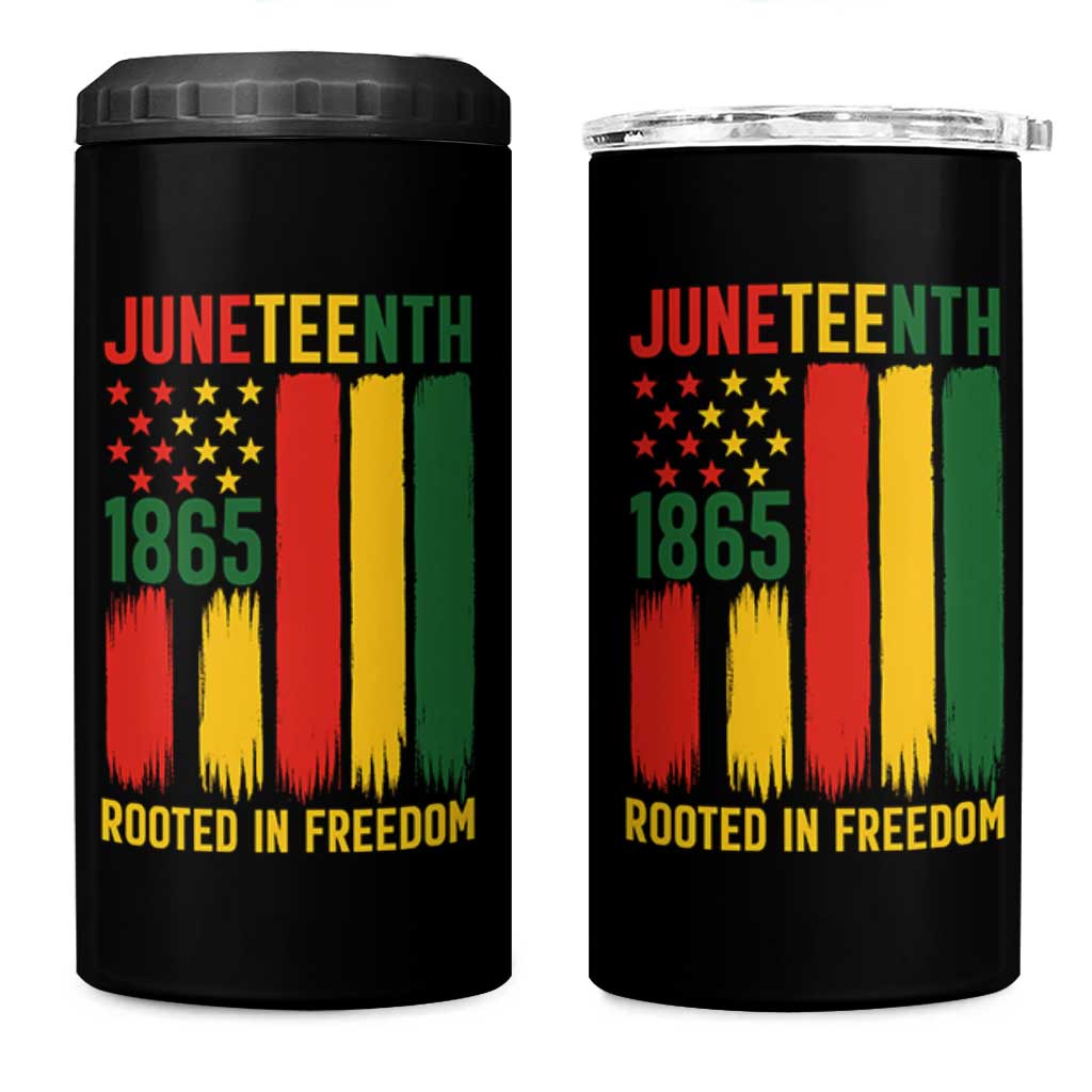 Juneteenth Rooted In Freedom 1865 4 in 1 Can Cooler Tumbler African American Pride