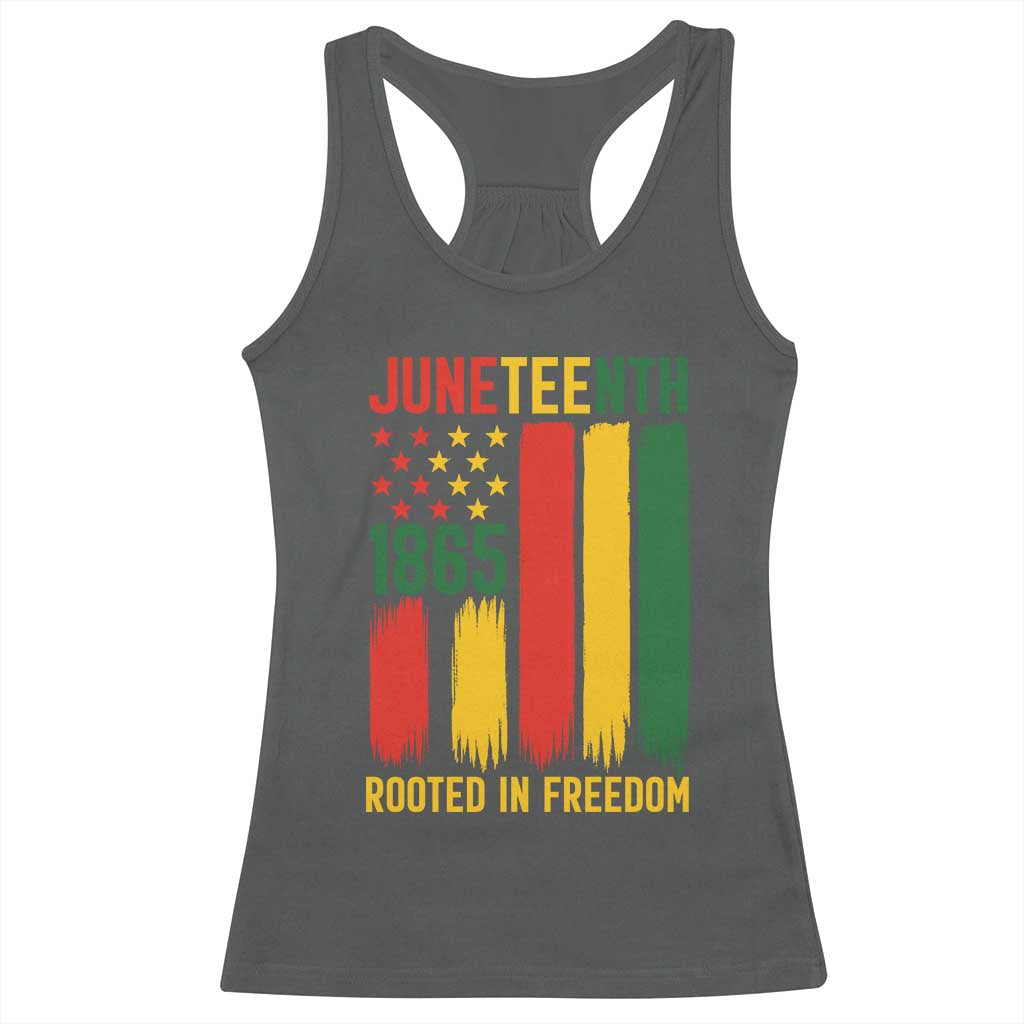 Juneteenth Rooted In Freedom 1865 Racerback Tank Top African American Pride