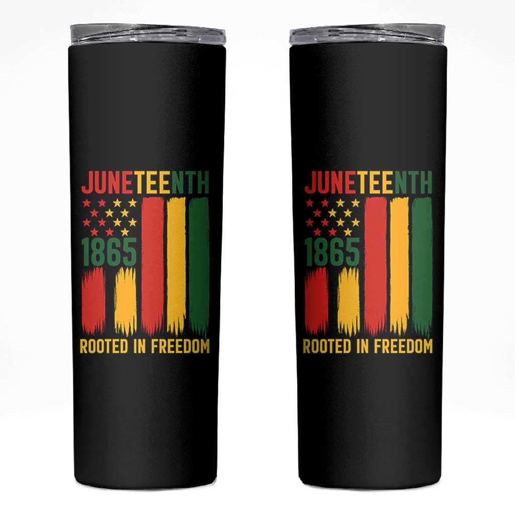 Juneteenth Rooted In Freedom 1865 Skinny Tumbler African American Pride