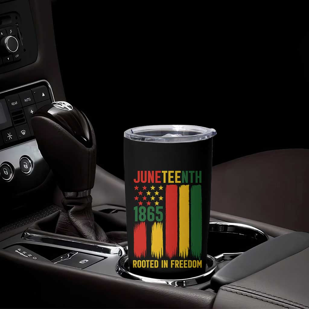 Juneteenth Rooted In Freedom 1865 Tumbler Cup African American Pride