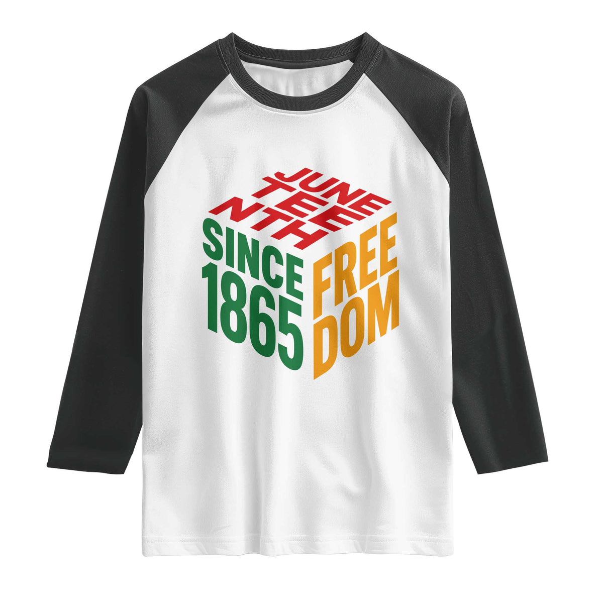 Juneteenth 1865 Freedom Raglan Shirt African American Pride