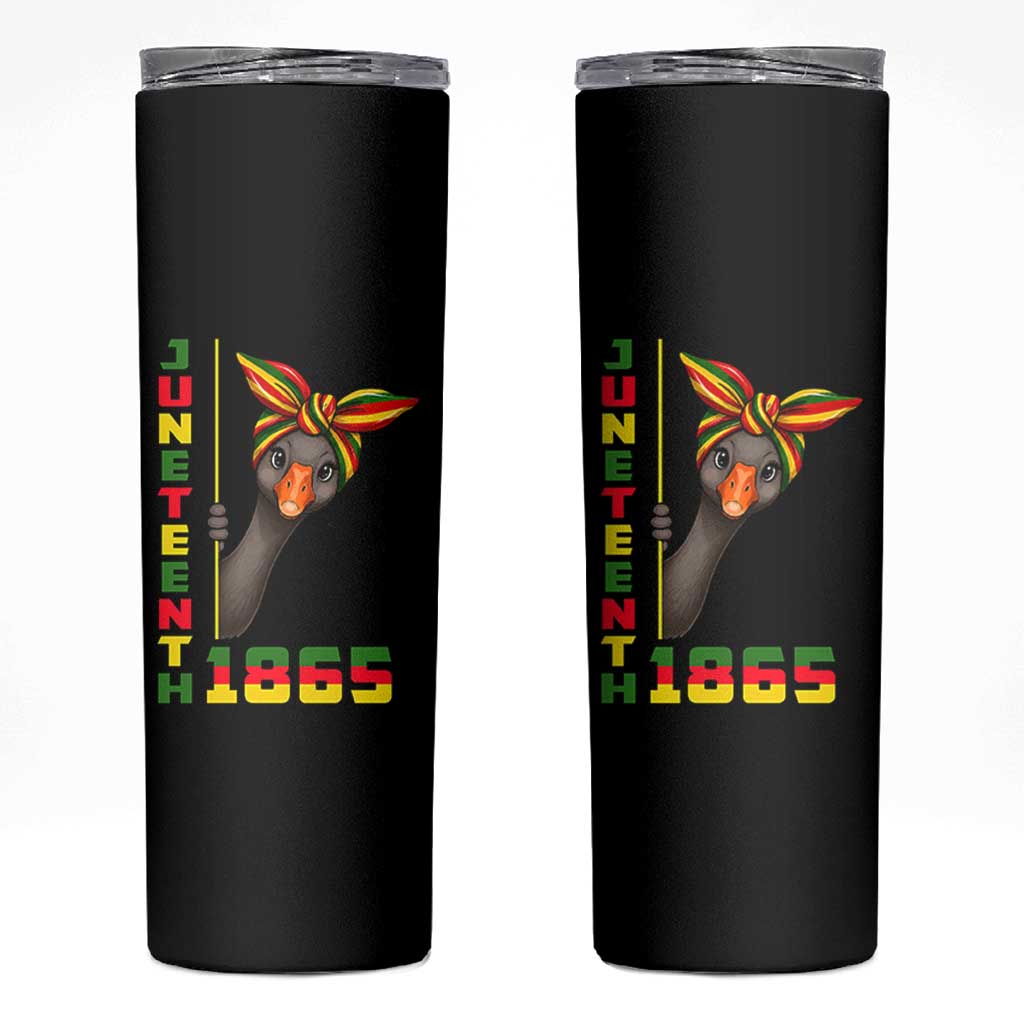 Funny Juneteenth Goose Skinny Tumbler African American Pride Gift