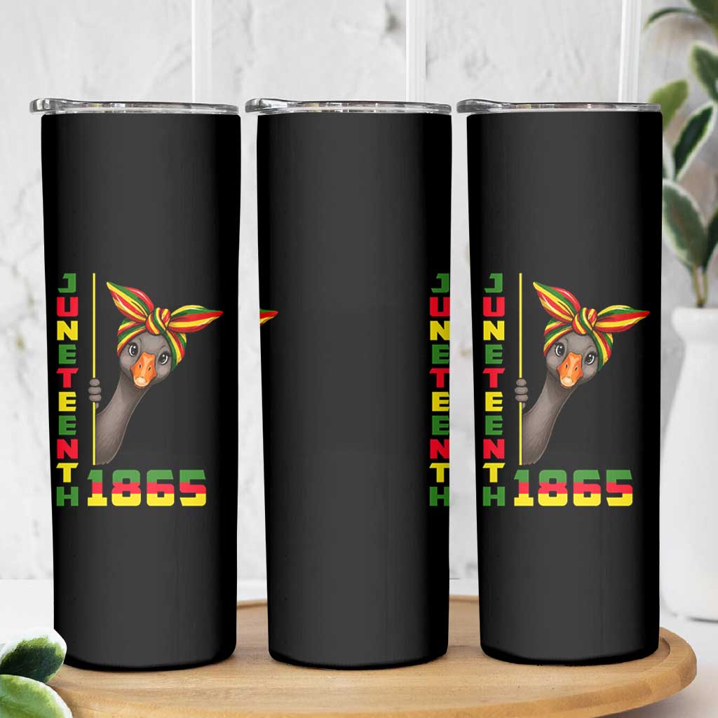 Funny Juneteenth Goose Skinny Tumbler African American Pride Gift