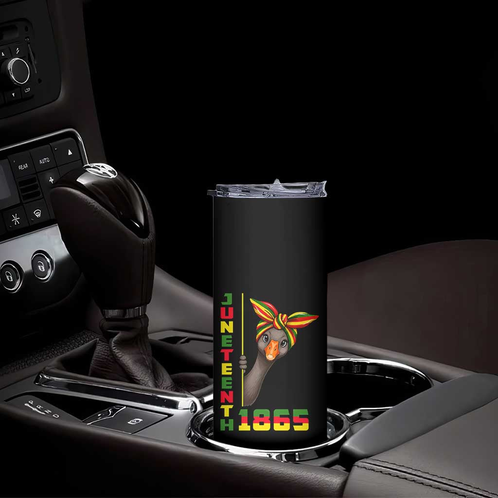 Funny Juneteenth Goose Skinny Tumbler African American Pride Gift