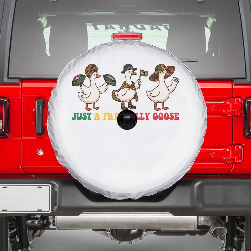 Funny Just A Free Silly Goose Spare Tire Cover Juneteenth Freedom Day