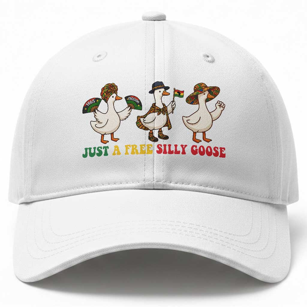 Funny Just A Free Silly Goose Baseball Cap Juneteenth Freedom Day