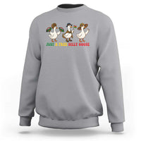 Funny Just A Free Silly Goose Sweatshirt Juneteenth Freedom Day