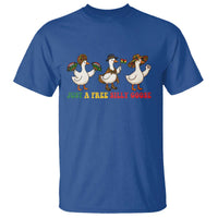 Funny Just A Free Silly Goose T Shirt Juneteenth Freedom Day