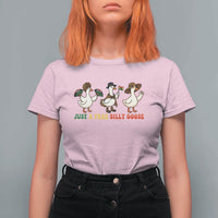 Funny Just A Free Silly Goose T Shirt For Women Juneteenth Freedom Day