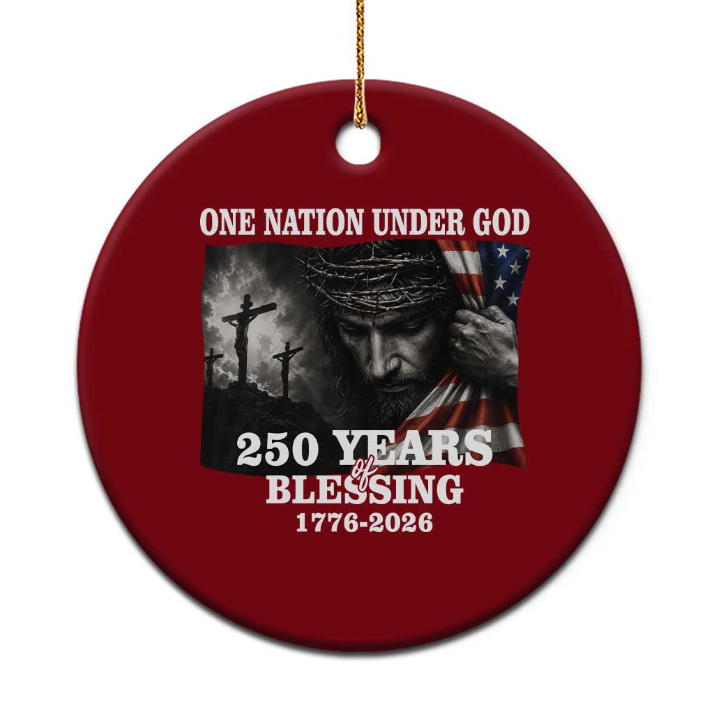 One Nation Under God 250th Anniversary Ceramic Ornament American Patriotic Faith