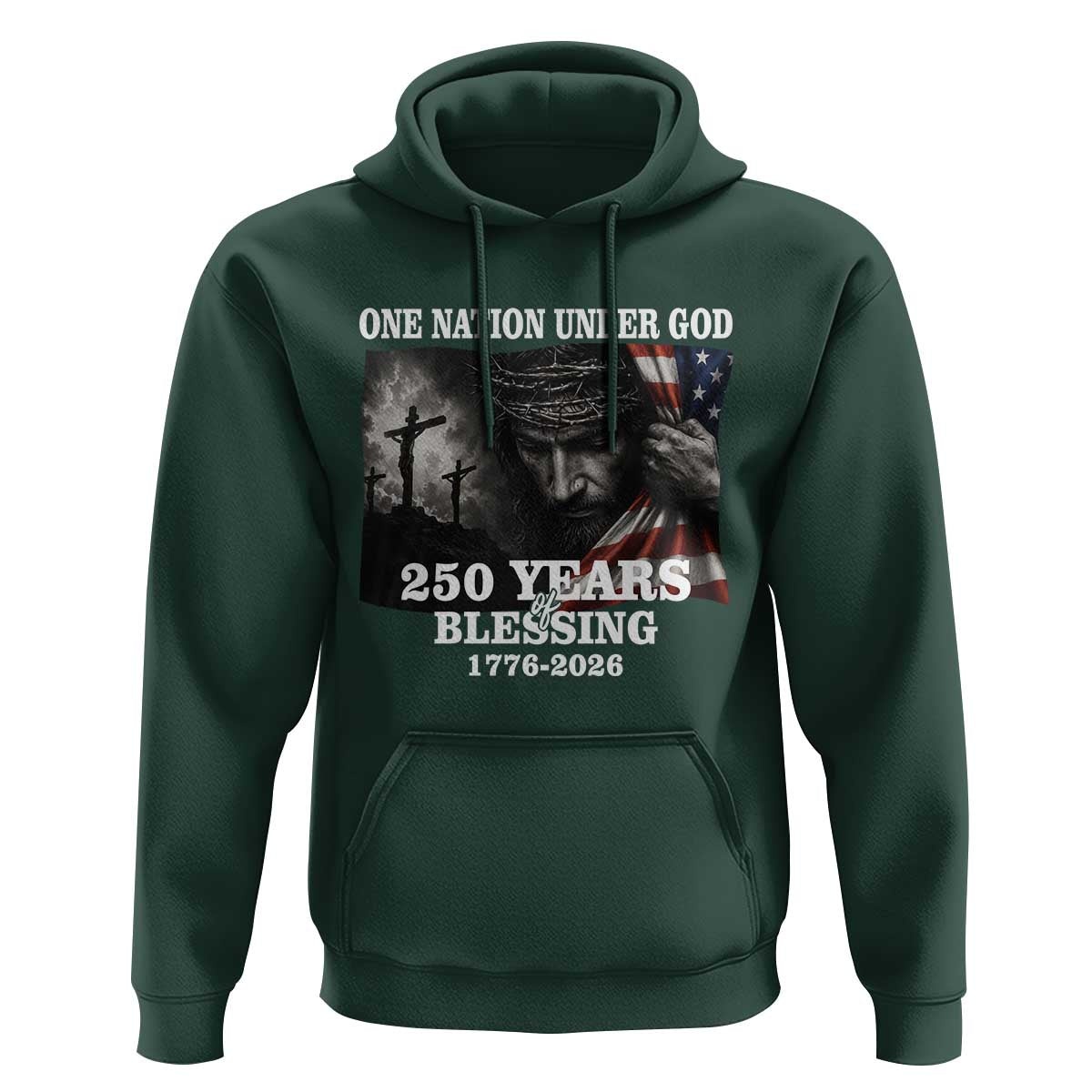 One Nation Under God 250th Anniversary Hoodie American Patriotic Faith