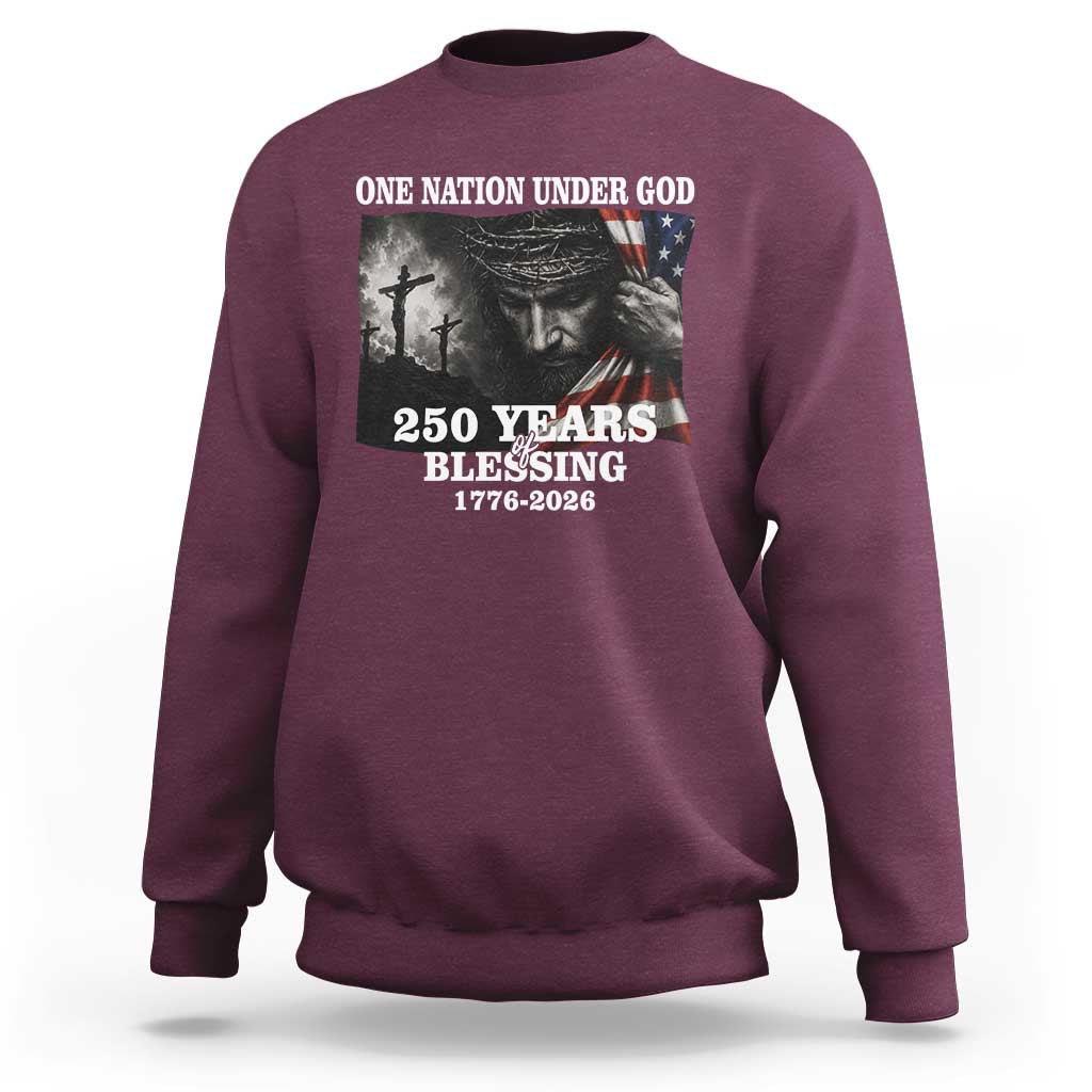 One Nation Under God 250th Anniversary Sweatshirt American Patriotic Faith
