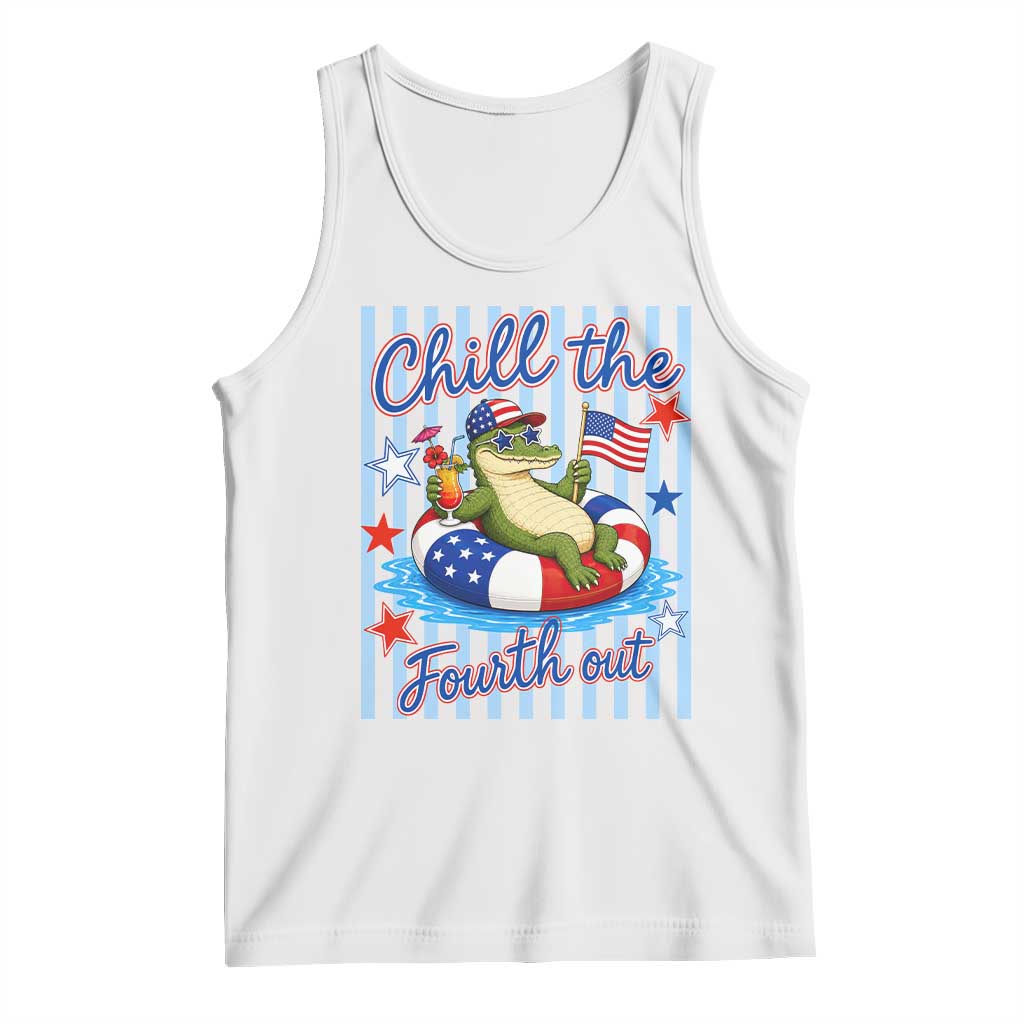 Funny Patriotic Alligator Tank Top Chill The Fourth Out