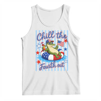 Funny Patriotic Alligator Tank Top Chill The Fourth Out