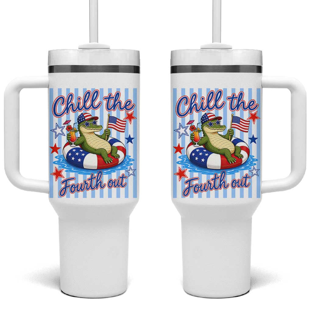 Funny Patriotic Alligator Tumbler With Handle Chill The Fourth Out