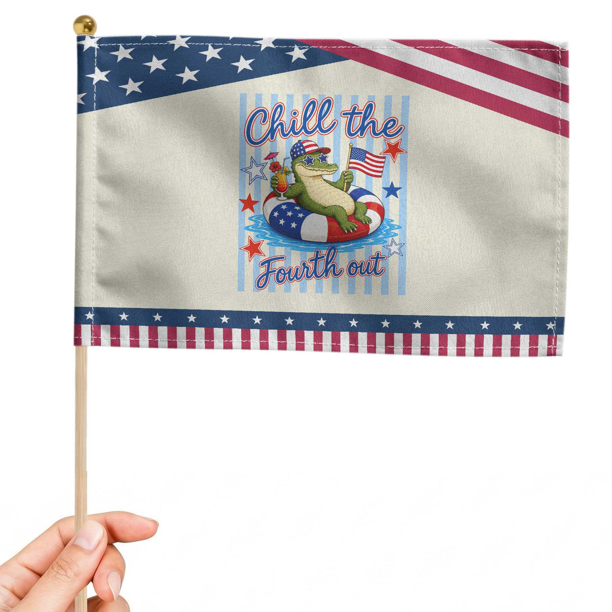Funny Patriotic Alligator Patriotic Handheld Flag Chill The Fourth Out