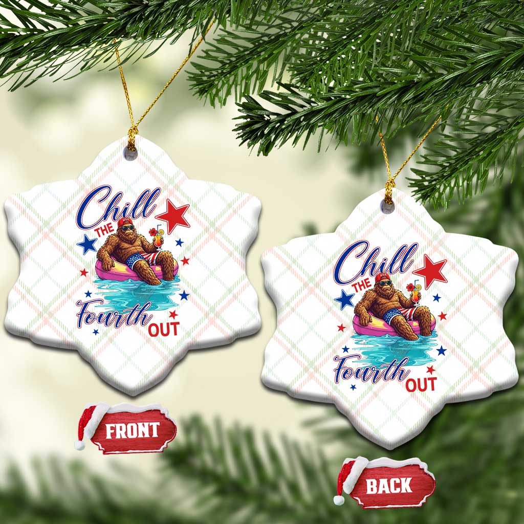 Funny Bigfoot 4th Of July Ceramic Ornament Chill The Fourth Out