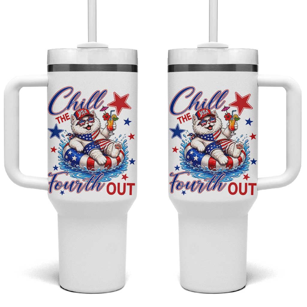 Funny Patriotic Persian Cat Tumbler With Handle Chill The Fourth Out
