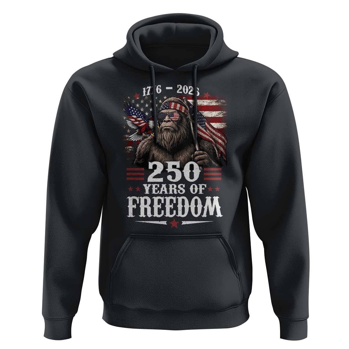 Bigfoot 250 Years Of Freedom Hoodie Patriotic Sasquatch Lover
