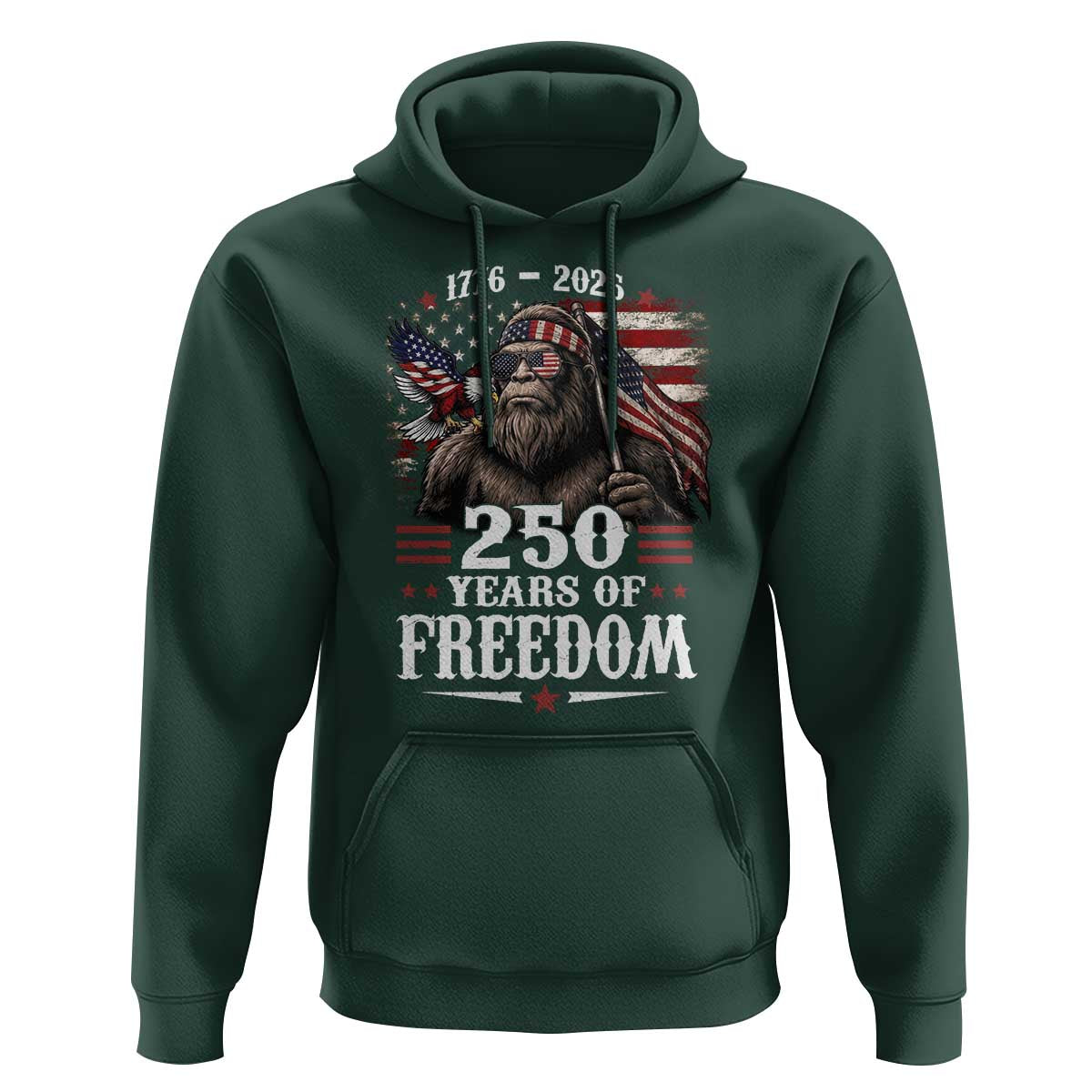 Bigfoot 250 Years Of Freedom Hoodie Patriotic Sasquatch Lover