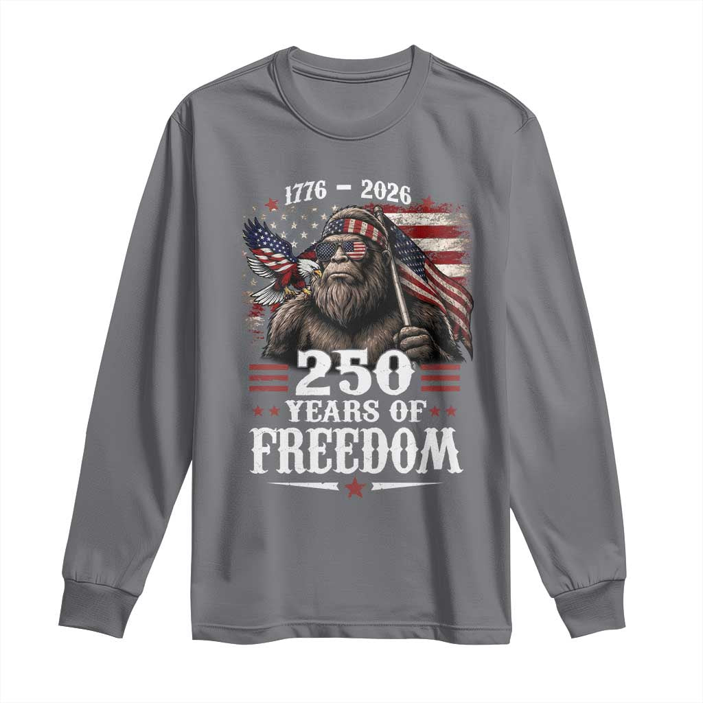 Bigfoot 250 Years Of Freedom Long Sleeve Shirt Patriotic Sasquatch Lover