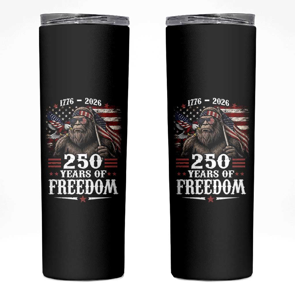 Bigfoot 250 Years Of Freedom Skinny Tumbler Patriotic Sasquatch Lover