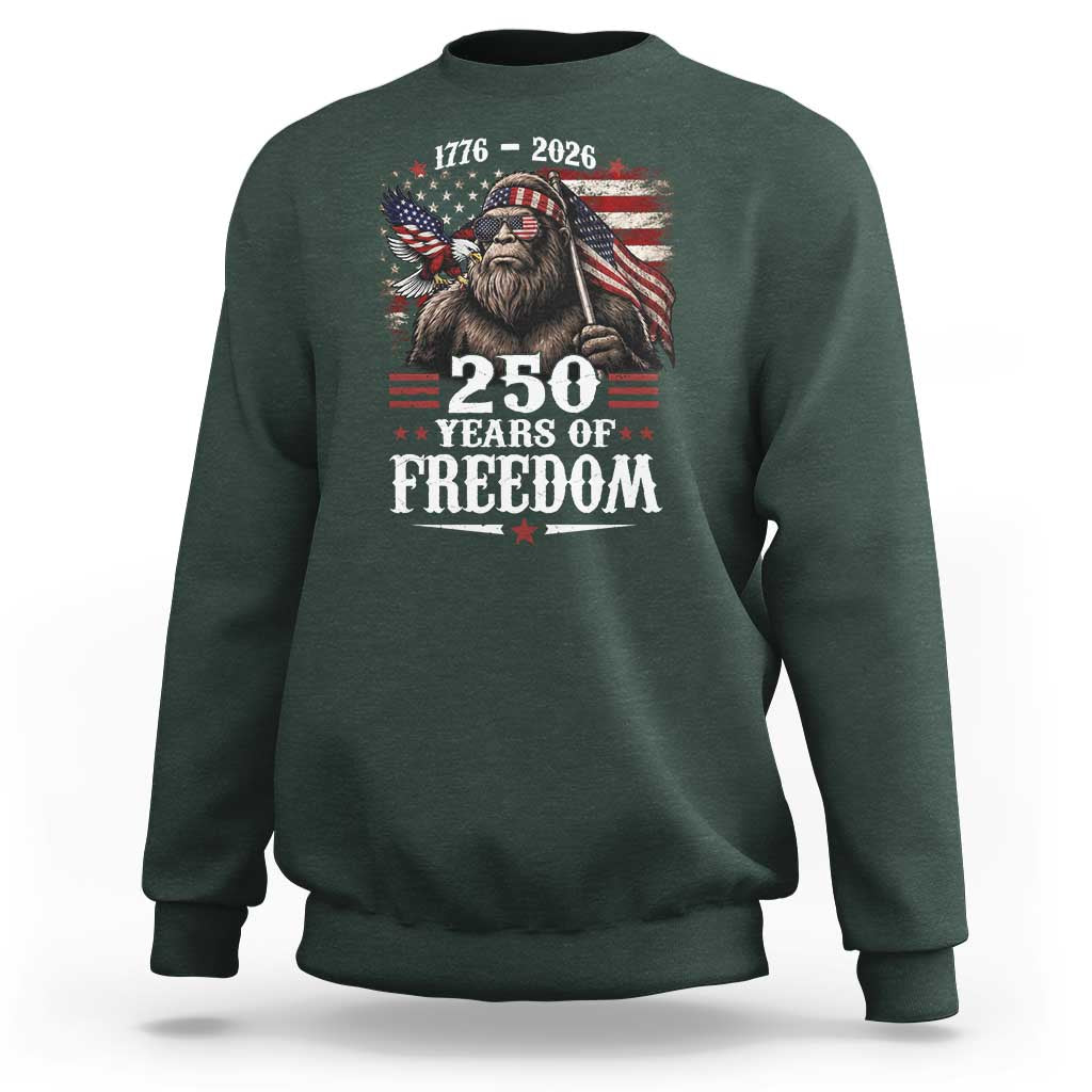 Bigfoot 250 Years Of Freedom Sweatshirt Patriotic Sasquatch Lover