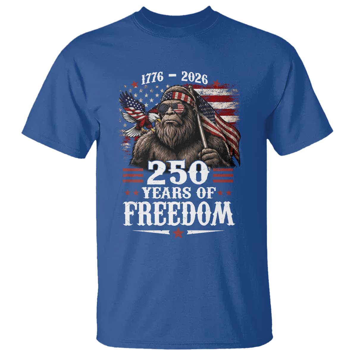 Bigfoot 250 Years Of Freedom T Shirt Patriotic Sasquatch Lover