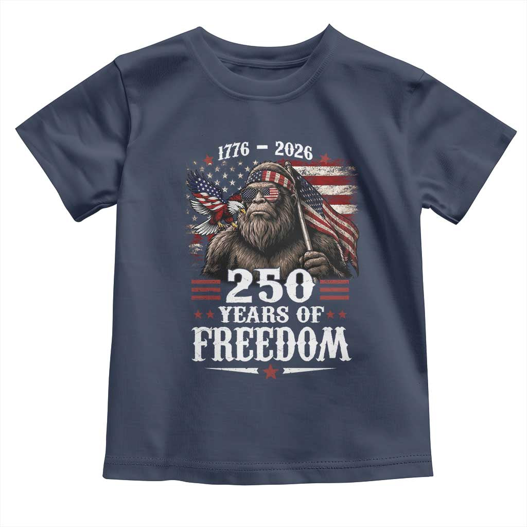 Bigfoot 250 Years Of Freedom Toddler T Shirt Patriotic Sasquatch Lover