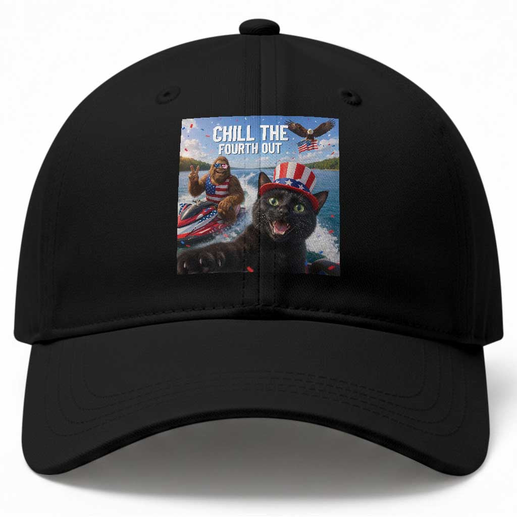 Patriotic Bigfoot And Cat Baseball Cap Chill The Fourth Out