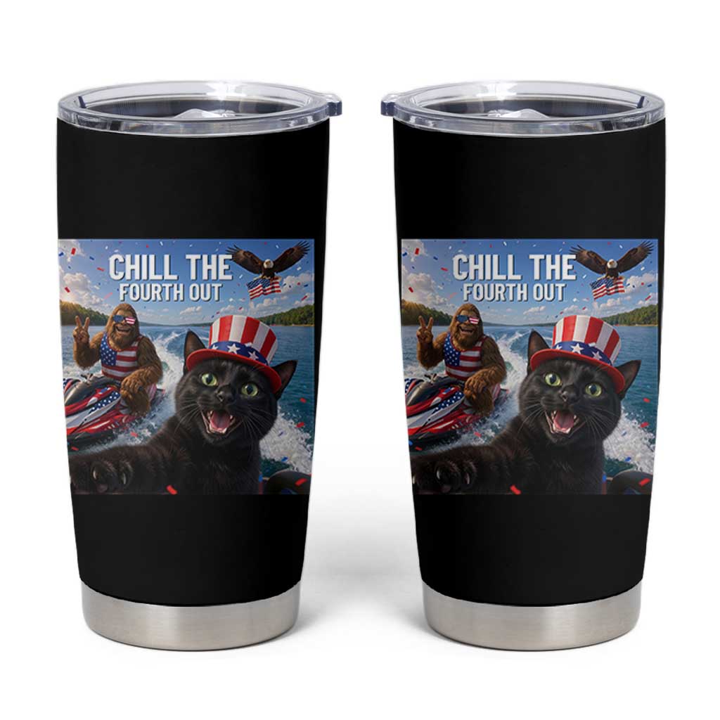 Patriotic Bigfoot And Cat Tumbler Cup Chill The Fourth Out