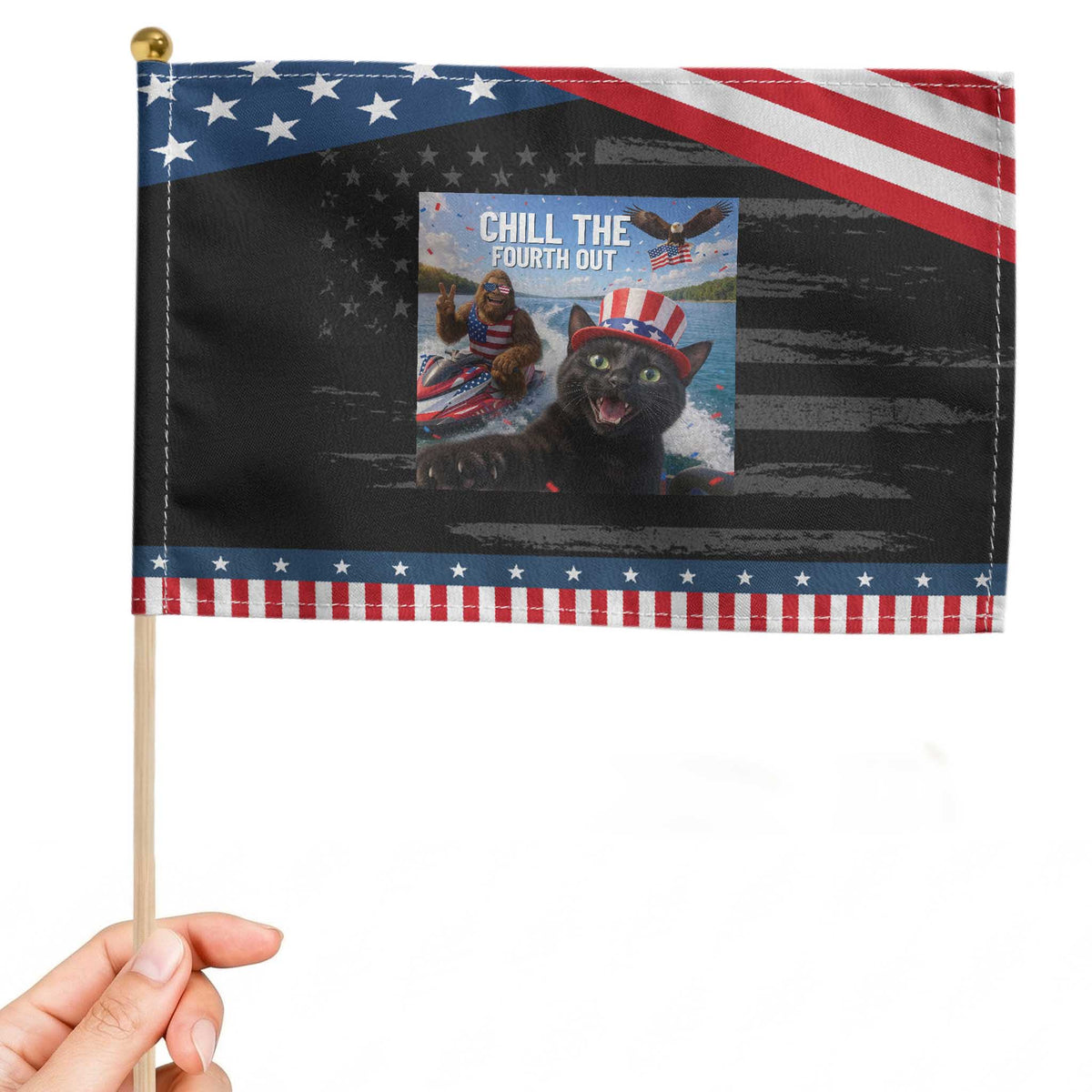 Patriotic Bigfoot And Cat Patriotic Handheld Flag Chill The Fourth Out