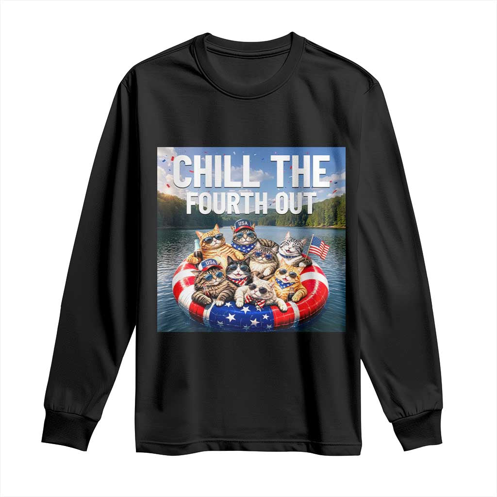 Funny Americana Cat Squad Long Sleeve Shirt Chill The Fourth Out