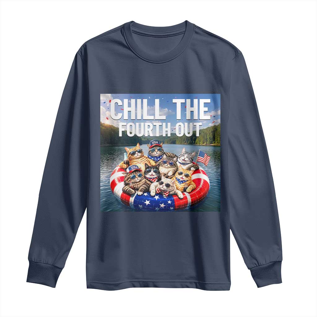 Funny Americana Cat Squad Long Sleeve Shirt Chill The Fourth Out