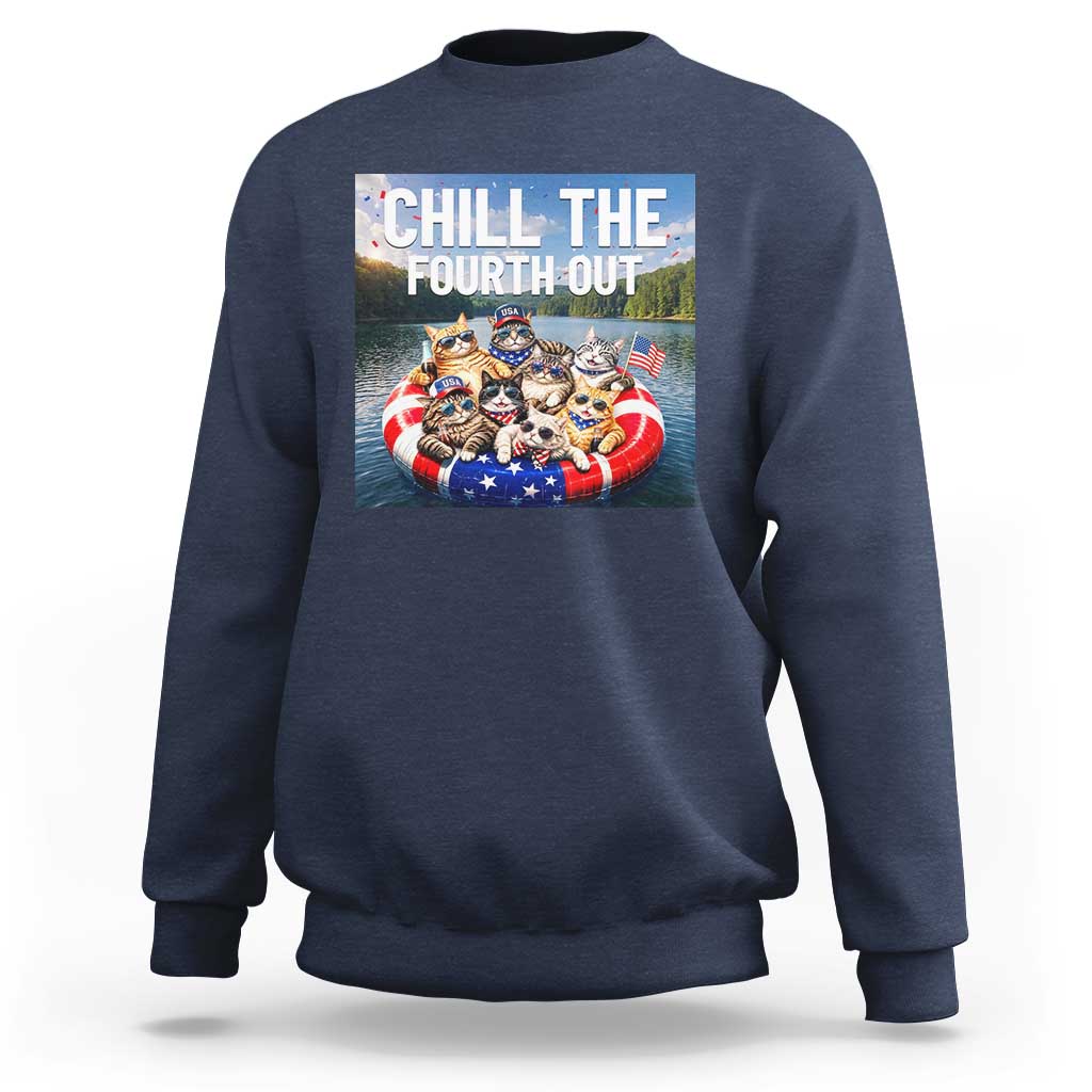 Funny Americana Cat Squad Sweatshirt Chill The Fourth Out