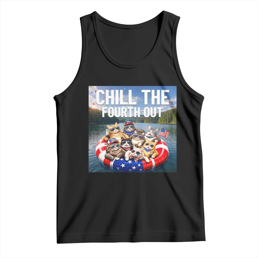 Funny Americana Cat Squad Tank Top Chill The Fourth Out