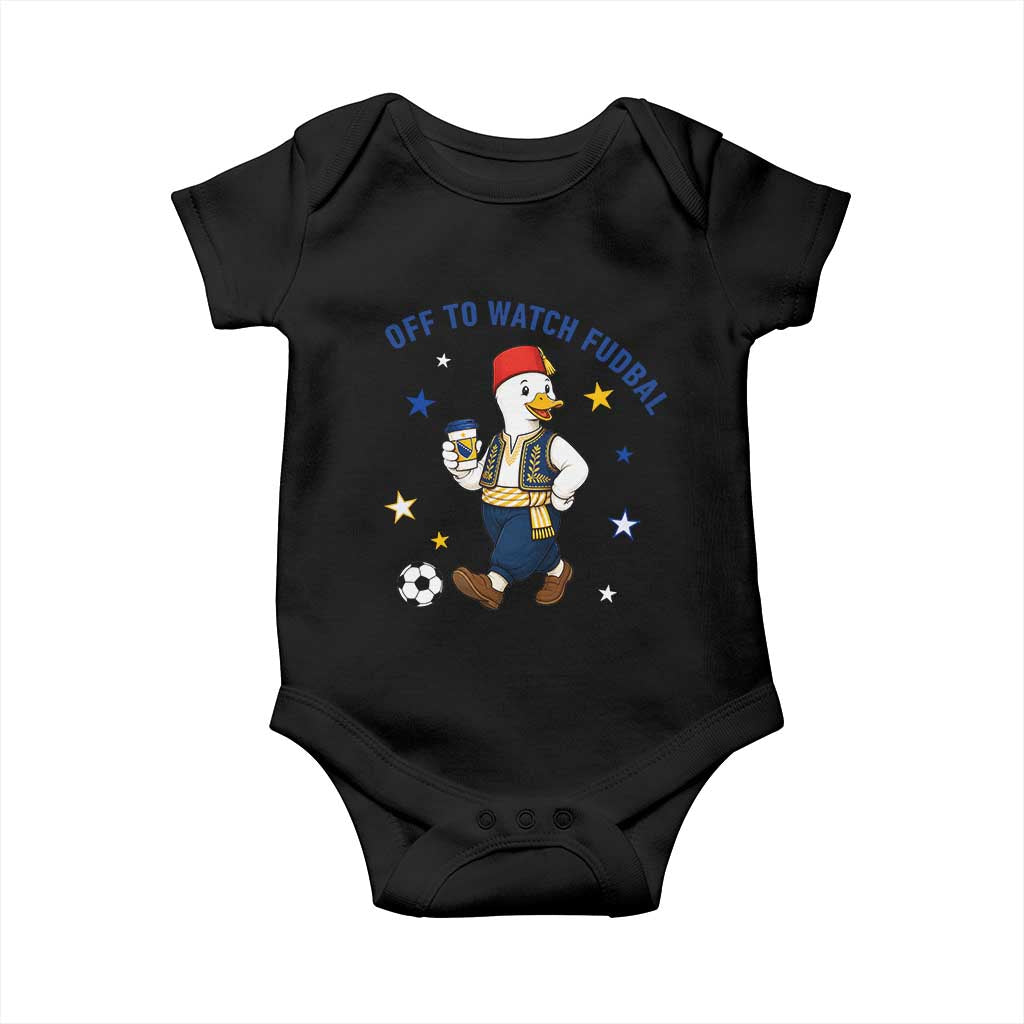 Funny Bosnia Goose Soccer Fan Gift Baby Onesie Off To Watch Fudbal