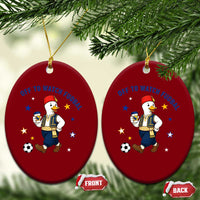 Funny Bosnia Goose Soccer Fan Gift Ceramic Ornament Off To Watch Fudbal