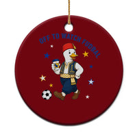Funny Bosnia Goose Soccer Fan Gift Ceramic Ornament Off To Watch Fudbal