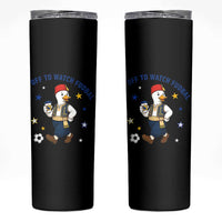 Funny Bosnia Goose Soccer Fan Gift Skinny Tumbler Off To Watch Fudbal