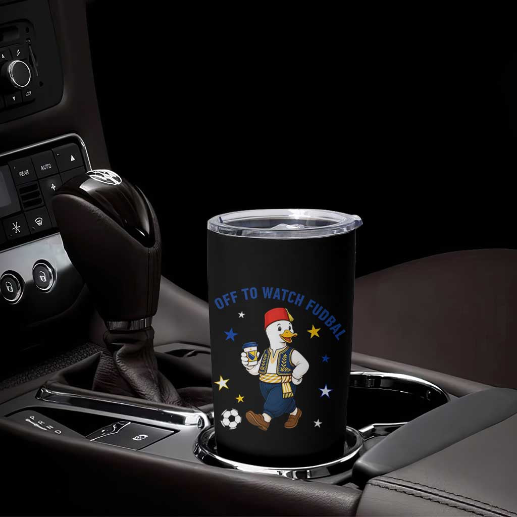 Funny Bosnia Goose Soccer Fan Gift Tumbler Cup Off To Watch Fudbal