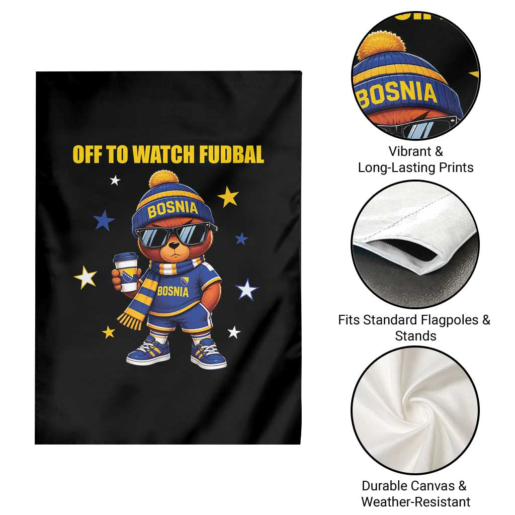 Funny Bosnia Teddy Bear Game Day Gift Garden Flag Off To Watch Fudbal