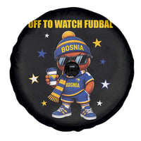 Funny Bosnia Teddy Bear Game Day Gift Spare Tire Cover Off To Watch Fudbal