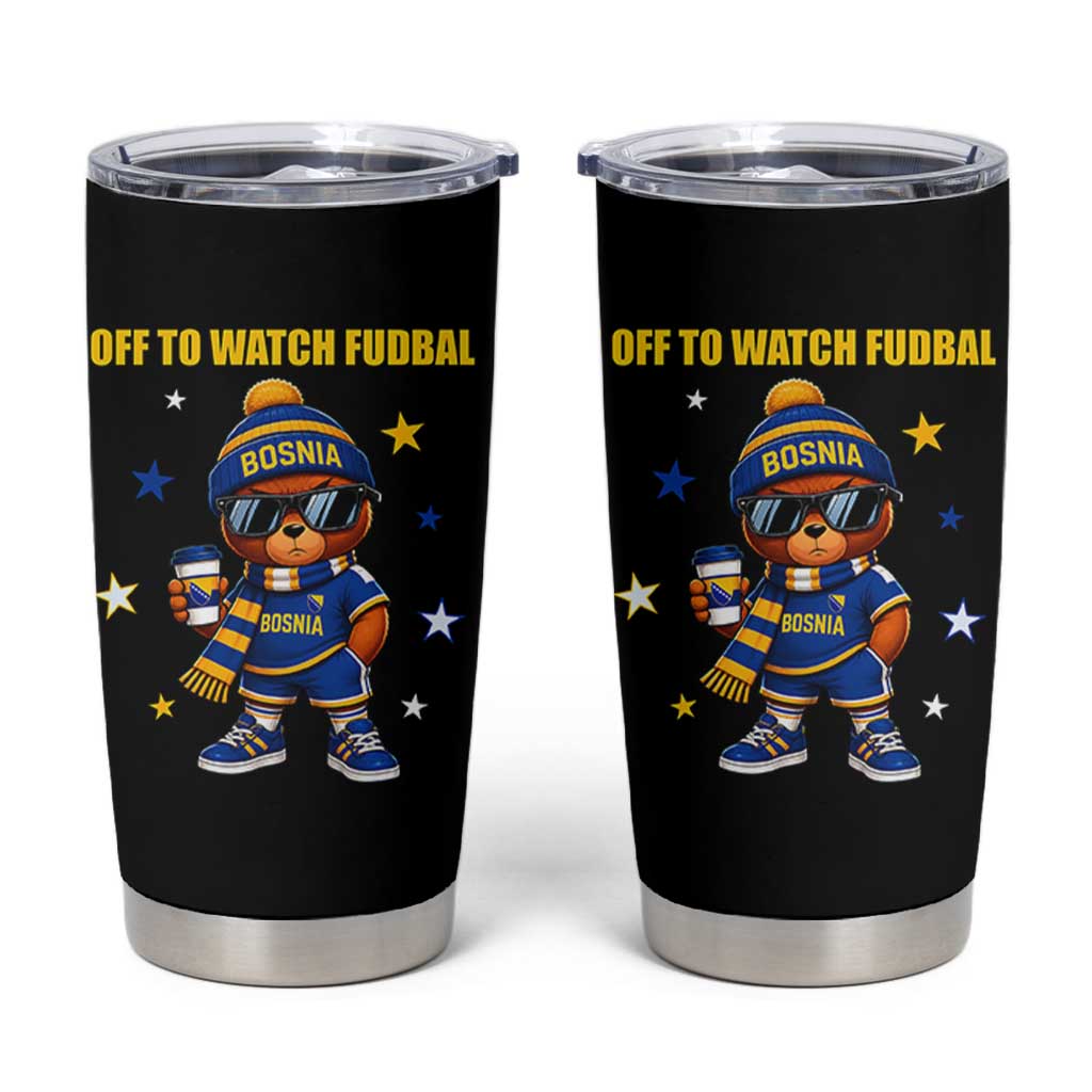 Funny Bosnia Teddy Bear Game Day Gift Tumbler Cup Off To Watch Fudbal