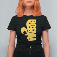 Bosnian Fleur De Lis Flag T Shirt For Women Proud Bosnia Heritage Gift