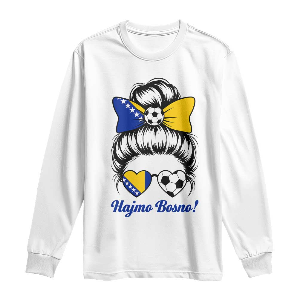 Bosnia Soccer Messy Bun Long Sleeve Shirt Hajmo Bosno Game Day Gift